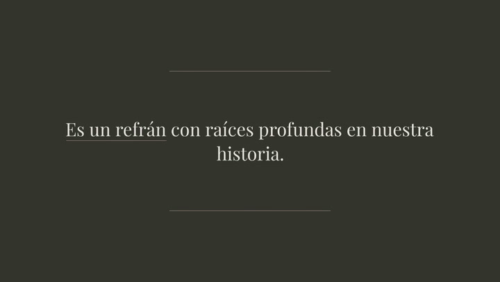 Qu Significa El Refr N Cuando Seas Padr