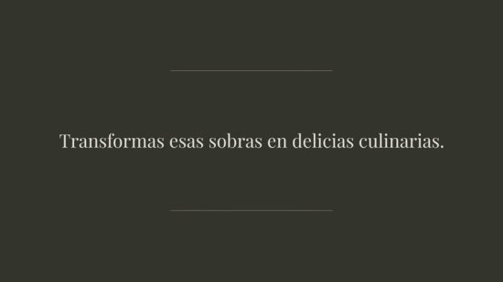 Las Mejores Formas De Aprovechar Las Sob