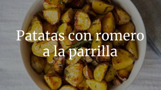 Patatas Con Romero A La Parrilla