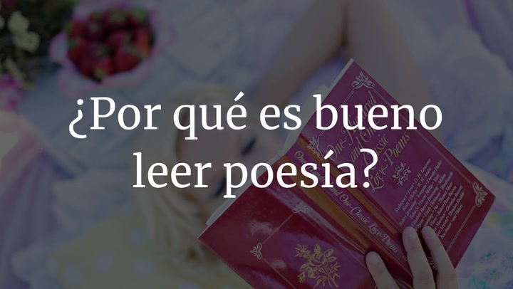 ¿Por qué es bueno leer poesía?