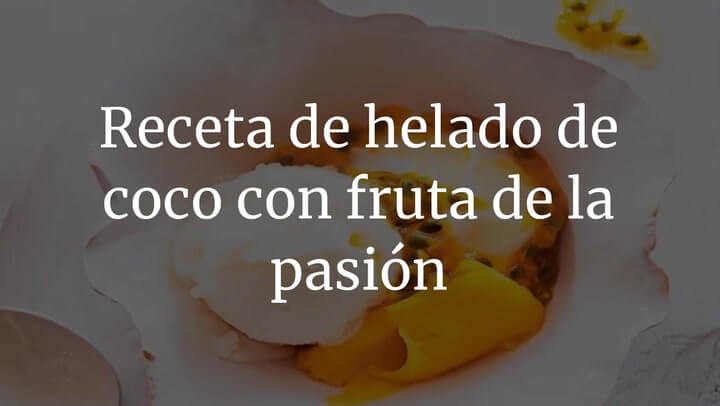 Helado de coco con fruta de la pasión